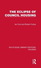 Eclipse of Council Housing