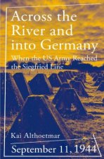 Across the River and into Germany
