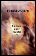 Spinnen unter Freunden