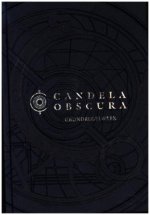 Candela Obscura: Grundregelwerk