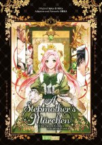A Stepmother's Märchen - Eine zweite Chance für meine Familie 01