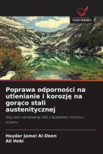 Poprawa odpornosci na utlenianie i korozje na goraco stali austenitycznej