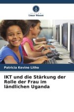 IKT und die Stärkung der Rolle der Frau im ländlichen Uganda