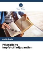 Pflanzliche Impfstoffadjuvantien