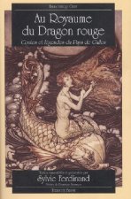 Au Royaume du Dragon rouge