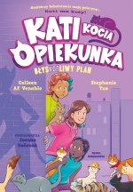 BłysKOTliwy plan. Kati - kocia opiekunka. Tom 4