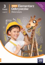 Nowy Elementarz Odkrywców. Szkoła podstawowa klasa 3 cz.2. Podręcznik. Matematyka. Nowa edycja 2025-