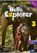 Hello Explorer. Język angielski. Szkoła podstawowa klasa 3. Podręcznik. Nowa edycja 2025-2027
