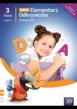 Nowy Elementarz Odkrywców. Szkoła Podstawowa klasa 3 cz. 2. Podręcznik. Edukacja polonistyczna, przy
