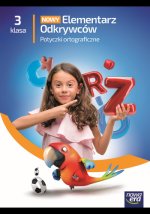 Nowy Elementarz Odkrywców. Szkoła podstawowa klasa 3. Potyczki ortograficzne. Edycja 2025