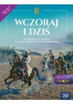Wczoraj i dziś. Klasa 6. Szkoła podstawowa. Podręcznik. Nowa edycja 2025-2027