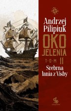 Srebrna łania z Visby. Oko Jelenia. Tom 2