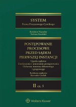 System Prawa Procesowego Cywilnego. Postępowanie przed sądem pierwszej instancji. Tom 2