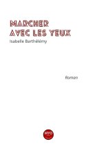 marcher avec les yeux