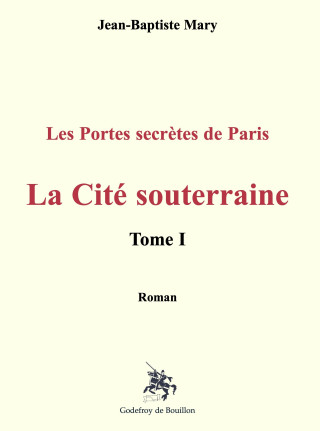 La Cité souterraine