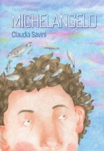 Piccoli grandi. Michelangelo