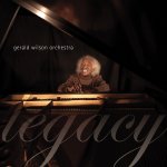 WILSON, GERALD -ORCHESTRA-  LEGACY