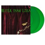 Better Than Ezra:  Deluxe