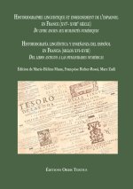 Historiographie linguistique et enseignement de l’espagnol  en France (XVIe- XVIIIe siècle)