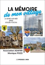 LA MEMOIRE DE MON VILLAGE : LA SEYNE-MER, RIANS, SOLLIES-TOUCAS