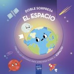 Doble Sorpresa El Espacio