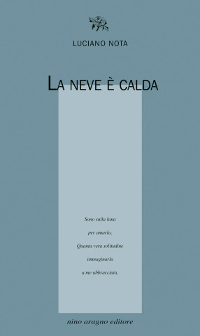 neve è calda
