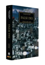 Falsi dei. L'eresia mette radici. The Horus heresy. Warhammer
