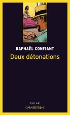 DEUX DETONATIONS