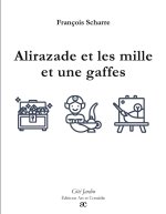 ALIRAZADE ET MILLE ET GAFFES