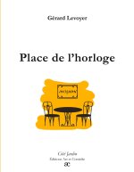 PLACE DE HORLOGE