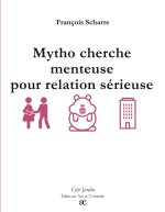 MYTHO CHERCHE MENTEUSE POUR RELATION SER