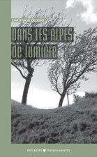 Dans les Alpes de lumière