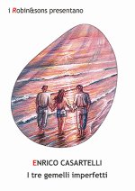 tre gemelli imperfetti