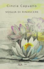 Voglia di rinascere