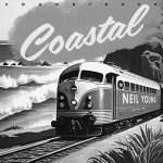 Young, Neil:  Coastal Soundtrack