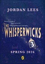 Whisperwicks Book 3