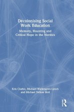 Decolonising Social Work Education