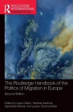 Routledge Handbook of the Politics of Migration in Europe