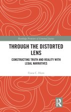 Through the Distorted Lens of Legal Narrative