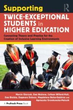 Supporting Twice-Exceptional Students in Higher Education