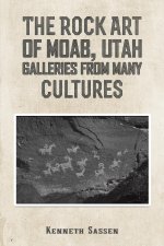 Rock Art of Moab, Utah
