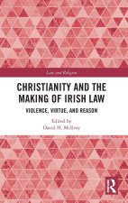 Christianity and the Making of Irish Law
