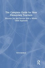 Complete Guide for New Elementary Teachers