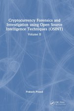 Cryptocurrency Forensics and Investigation using Open Source Intelligence Techniques (OSINT)