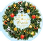 Christmas Wreaths Colouring Book