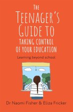 Teenager's Guide to Taking Control of Your Education