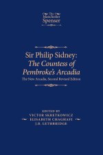 Sir Philip Sidney: the Countess of Pembroke's Arcadia