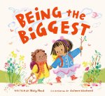 Being the Biggest