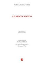A carbon bianco