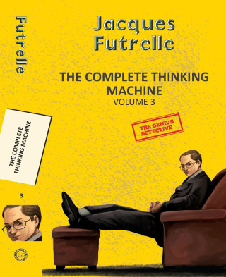 Complete Thinking Machine  Vol 3